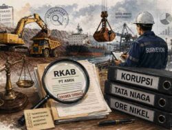 Korupsi Ore Nikel PT AMIN: Menguji Fungsi Pengawasan dalam Rantai Tata Niaga